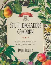 St. Hildegard’s Garden